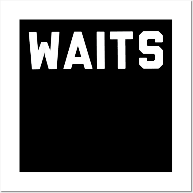 Waits T Shirt Multiple Colors Wall Art by aaltadel